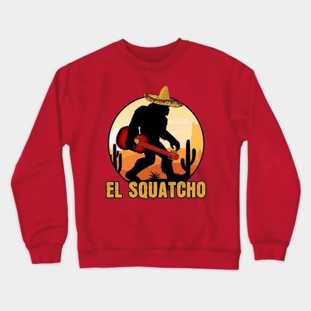 El Squatcho Mexican Sasquatch Bigfoot Crewneck Sweatshirt by crackstudiodsgn